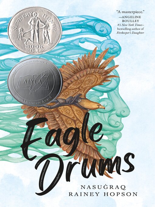 Title details for Eagle Drums by Nasuġraq Rainey Hopson - Wait list